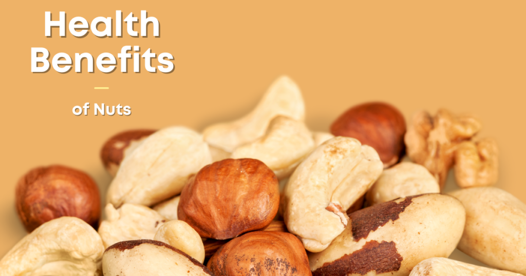 🥜 “Cracking the Health Benefits of Nuts: The Nutrient Powerhouse”