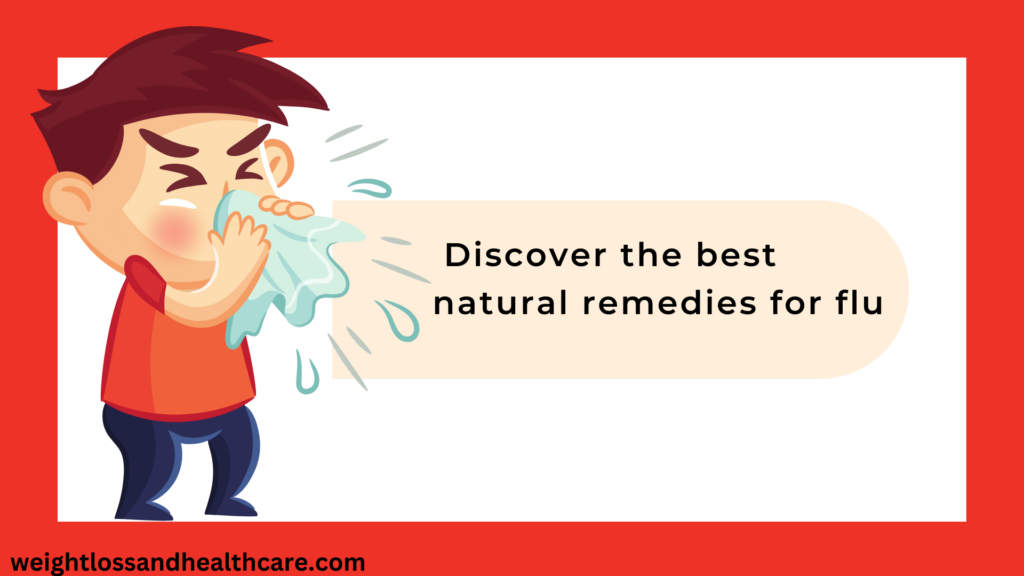 🤧 What is the best natural remedy for flu